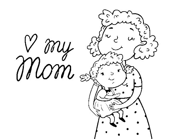 Desenho de I love my mom para Colorir